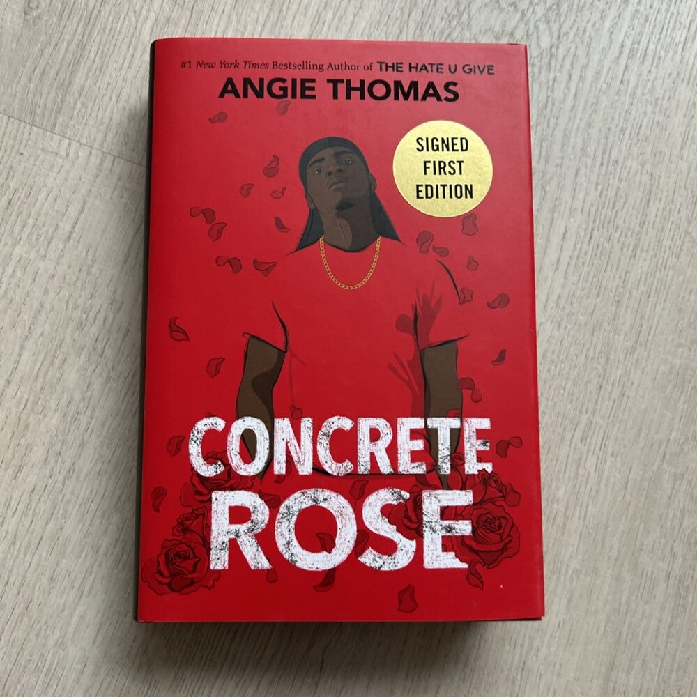Concrete Rose- Angie Thomas, hardcover, signed first edition